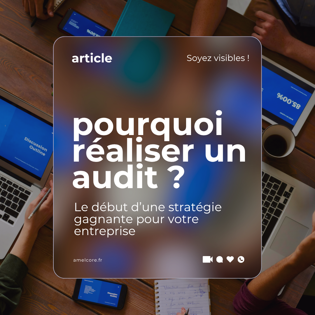 pourquoi réaliser un audit de communication ?