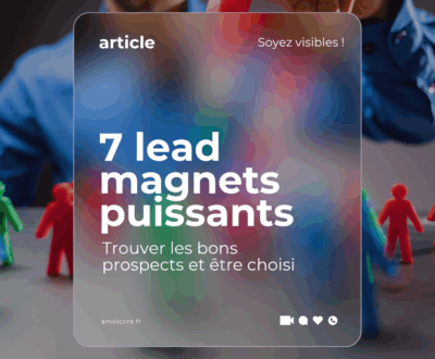 7 lead magnets puissants